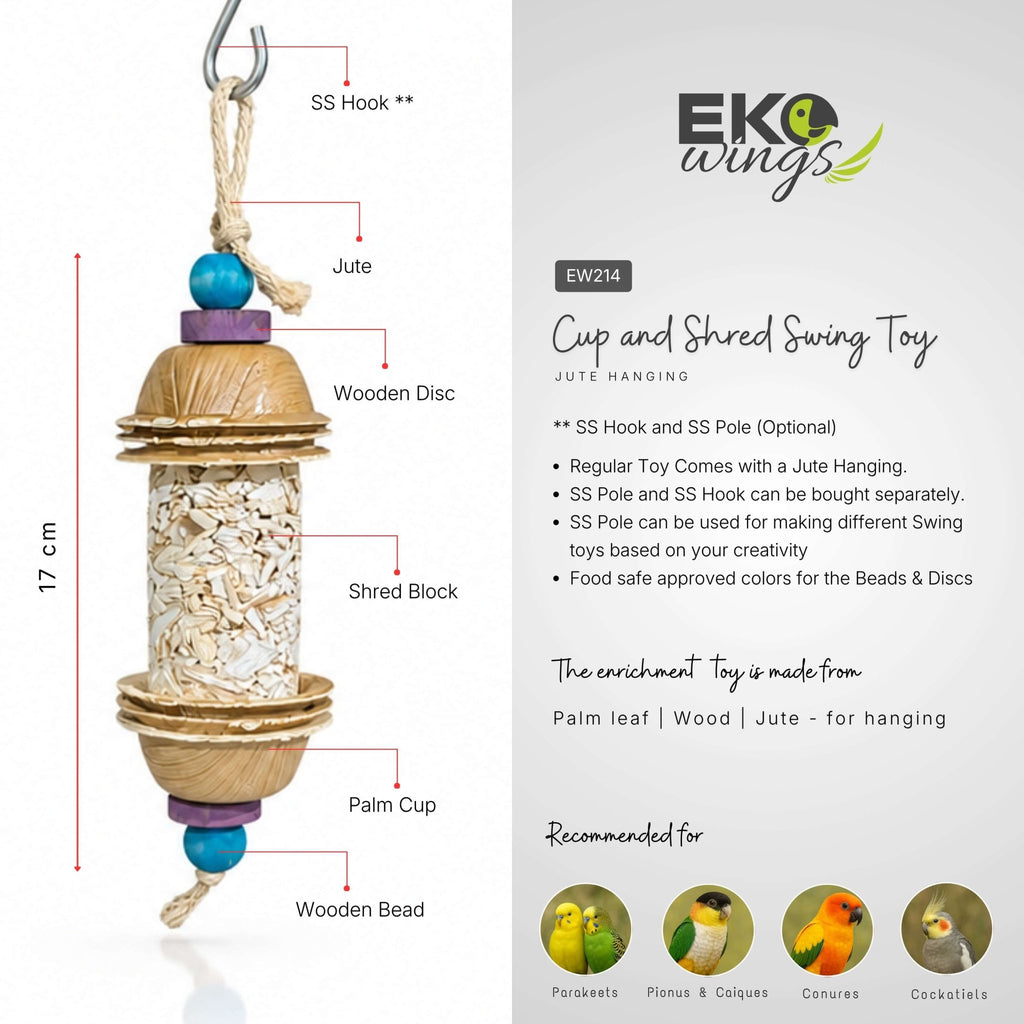Cup and Shred Swing Toy ( Medium ) - EKOWINGS